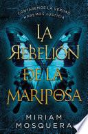 La rebelión de la mariposa