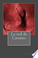 La Red de Caronte