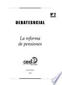 La Reforma de pensiones