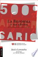 La Reforma y sus efectos en la España de ayer y de hoy