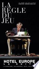 La règle du jeu n°69/70