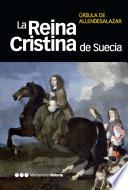 La Reina Cristina de Suecia