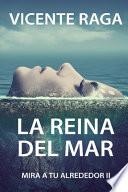La reina del mar