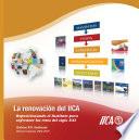 La renovación del IICA Reposicionando al IICA para enfrentar los retos del Siglo XXI