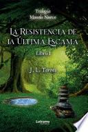 La resistencia de la última escama