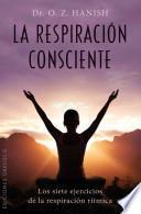 La Respiracion Consciente