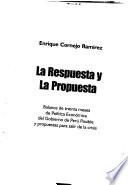 La respuesta y la propuesta