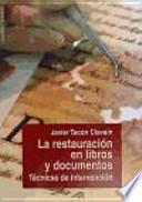 La restauración en libros y documentos