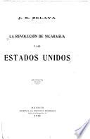 La revolución de Nicaragua y los Estados Unidos