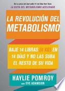 La revolución del metabolismo
