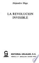 La revolución invisible