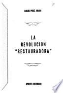 La revolución restauradora