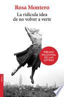 La Ridícula Idea de No Volver a Verte