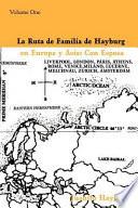 La Ruta De Familia De Hayburg En Europa Y Asia