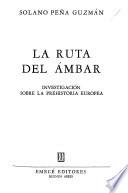 La ruta del ámbar