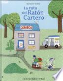 La Ruta del Raton Cartero