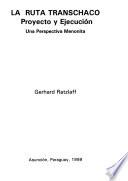 La Ruta Transchaco