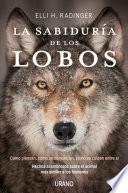 La Sabiduria de Los Lobos