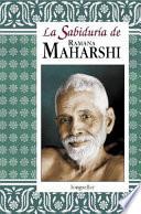 La Sabiduría de Ramana Maharshi