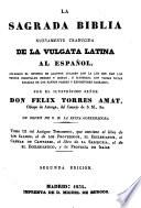 La Sagrada Biblia nuevamente traducida de la vulgata latina al español