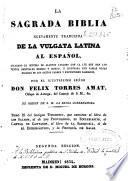 La sagrada Biblia nuevamente traducida de la Vulgata latina al español