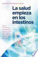 La salud empieza en los intestinos