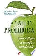 La Salud Prohibida