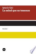 La salud que no tenemos