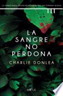 La sangre no perdona