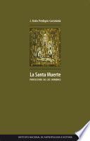 La santa muerte protectora de los hombres