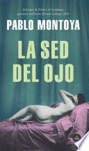 La sed del ojo