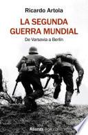 La Segunda Guerra Mundial