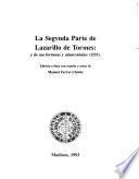 La segunda parte de Lazarillo de Tormes y de sus fortunas y adversidades (1555)