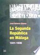 La Segunda República en Málaga, 1931-1936