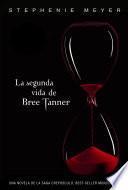 La segunda vida de Bree Tanner (Saga Crepúsculo)