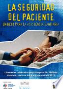 La Seguridad del Paciente. Un reto para la asistencia sanitaria