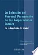 La Selección Del Personal Permanente de Las Corporaciones Locales