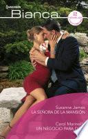 La señora de la mansión - Un negocio para dos