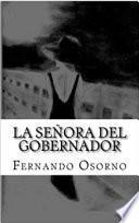 La Señora del Gobernador