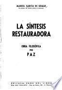 La síntesis restauradora