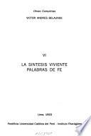 La Sintesis viviente Palabras de fe