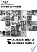 La situación actual de la economía española