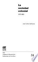La sociedad colonial 1575-1821