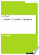 La sociedad y la economía en Al-Andalus