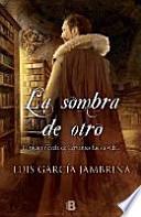 La sombra de otro