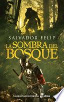 La sombra del bosque