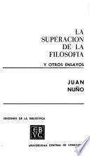 La superación de la filosofía y otros ensayos