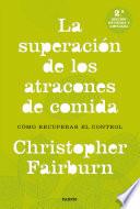 La superación de los atracones de comida