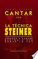 La Técnica Steiner