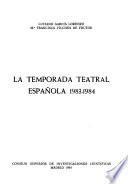 La temporada teatral española 1983-1984